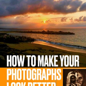 How to make better photographs