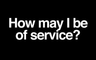 How May I Be of Service?