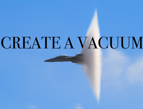 Create a Vacuum