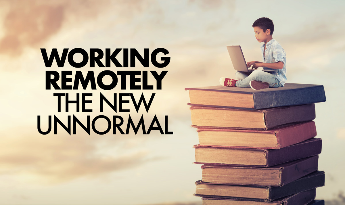 working remotely - the new unnormal